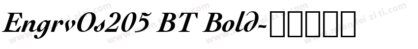 EngrvOs205 BT Bold字体转换